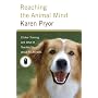 Reaching the Animal Mind: Clicker Training and What It Teaches Us about All Animals