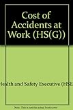 The costs of accidents at work