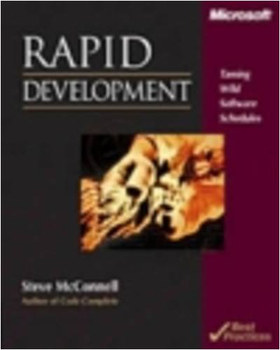 Rapid Development: Taming Wild Software Schedules