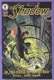 The Shadow: The Coils of Leviathan Book #4 of 4.