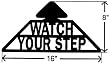 Self Adhesive Pool Sign WATCH YOUR STEP