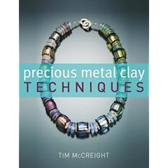 Precious Metal Clay Techniques