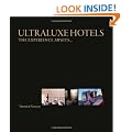 UltraLuxe Hotels: The Experience Awaits