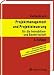 Projektsteuerung und Projektmanagement: Leistung, Vergütung, Nachträge, Haftung, Vergabe, Vertragsgestaltung