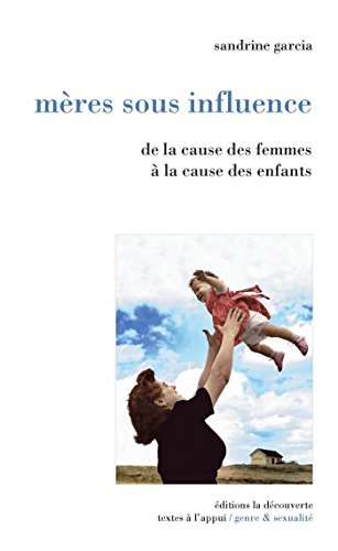 Mères sous influence Mères sous influence