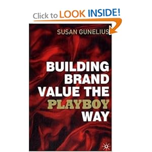 Building Brand Value the Playboy Way