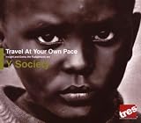 Travel at Your Own Pace