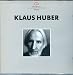 Classical Music : Huber: Soliloquia Sancti Aurelii Augustini