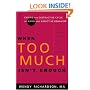 When Too Much Isn't Enough: Ending the Destructive Cycle of AD/HD and Addictive Behavior