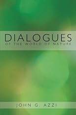Dialogues of the World of Nature