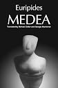 Medea (Greek Tragedy in New Translations)