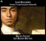 ｜Luigi Boccherini: Sonates & concertos pour violoncello