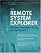 The Remote System Explorer: Modern Developer Tools for the System i