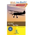 The Pilot / Der Pilot: Historischer Roman. Niveau B2
