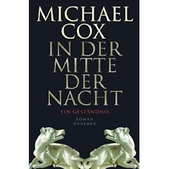 In der Mitte der Nacht: Ein Gest�ndnis