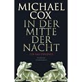 In der Mitte der Nacht: Ein Gest�ndnis