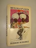 Mulligan's seed