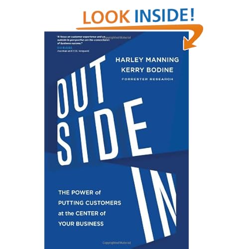 Outside In: The Power of Putting Customers at the Center of Your Business