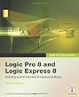 Apple Pro Training Series: Logic Pro 8 and Logic Express 8
