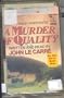 Murder of Quality