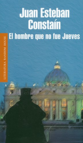 El hombre que no fue jueves (Spanish Edition)