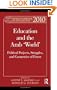 World Yearbook of Education 2010: Education and the Arab 'World': Political Projects, Struggles, and Geometries of Power