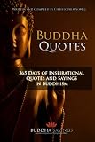 Buddha Quotes - 365 Days of Inspirational Quotes and Sayings in Buddhism