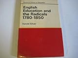 English education and the radicals, 1780-1850