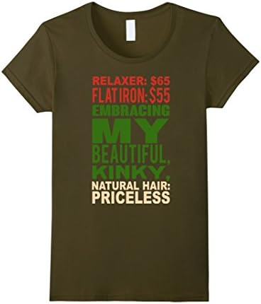 Women's Embracing My Beautiful Kinky Natural Hair Priceless Tshirt Large Olive