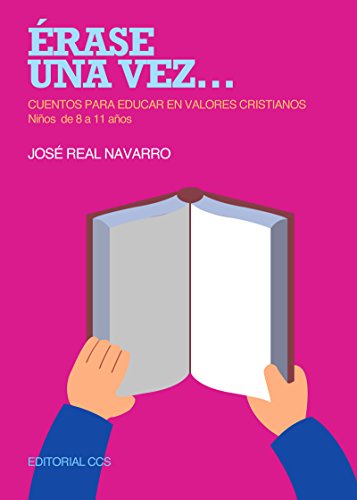 Érase una vez... (Gestos y palabras) (Spanish Edition)