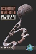 Accountability Frankenstein: Understanding and Taming the Monster (PB)
