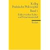 Kolleg Praktische Philosophie / Ethik zwischen Kultur- und Naturwissenschaft: Kolleg Praktische Philosophie Band 1: BD 1
