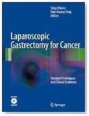Laparoscopic Gastrectomy for Cancer: Standard Techniques and Clinical Evidences