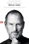 Steve Jobs: Die autorisierte Biografie des Apple-Gr�nders