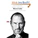 Steve Jobs: Die autorisierte Biografie des Apple-Gr�nders