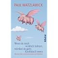 Wenn du mich wirklich liebtest, w�rdest du gern Knoblauch essen: �ber das Gl�ck und die Konstruktion der WirklichkeitHerausgegeben von Heidi Bohnet undKlaus Stadler
