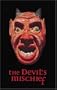 The Devil's Mischief : In Which His Own Story Is Told in Words and Pictures