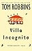 Villa Incognito: A Novel