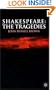 Shakespeare: The Tragedies