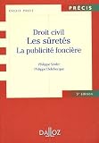 Droit civil : Les sûretés, la publicité foncière