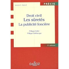 Droit civil : Les s�ret�s, la publicit� fonci�re