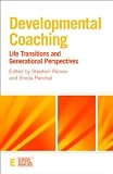 Developmental Coaching: Life Transitions and 41%2Btrfn rAL. SL160 Developmental Coaching: Life Transitions and
