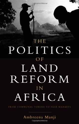 Politics of Land Reform in Africa, The