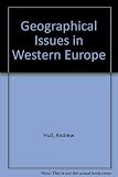 Geographical issues in Western Europe