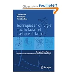 Techniques en chirurgie maxillo-faciale et plastique de la face