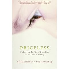 Priceless: On Knowing the Price of Everything and the Value of Nothing
