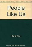 People like us