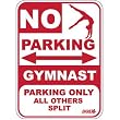 No Parking: "Gymnast Only" sign