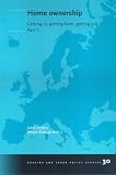Home ownership:  Getting in, getting from, getting out. Part II, Volume 30 Housing and Urban Policy Studies