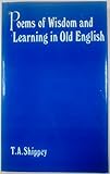 Poems of wisdom and learning in Old English